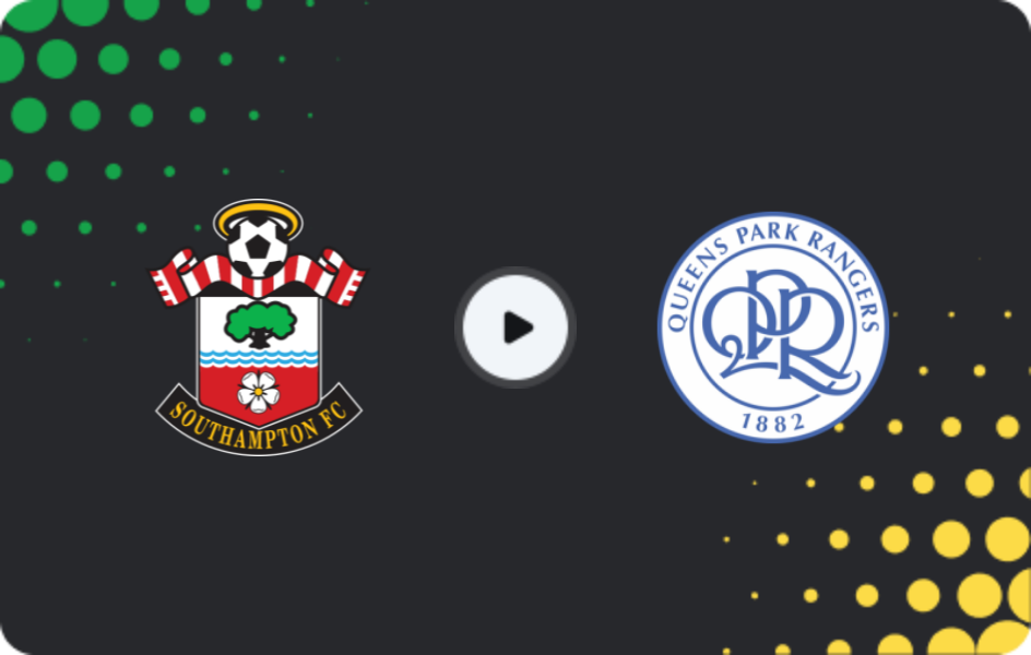 Where to watch Southampton — QPR, Championship, 24.02.2026