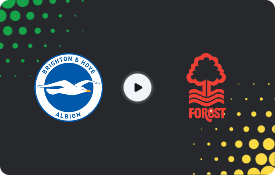 Where to watch Brighton — Nottingham Forest, Premier League, 28.02.2026
