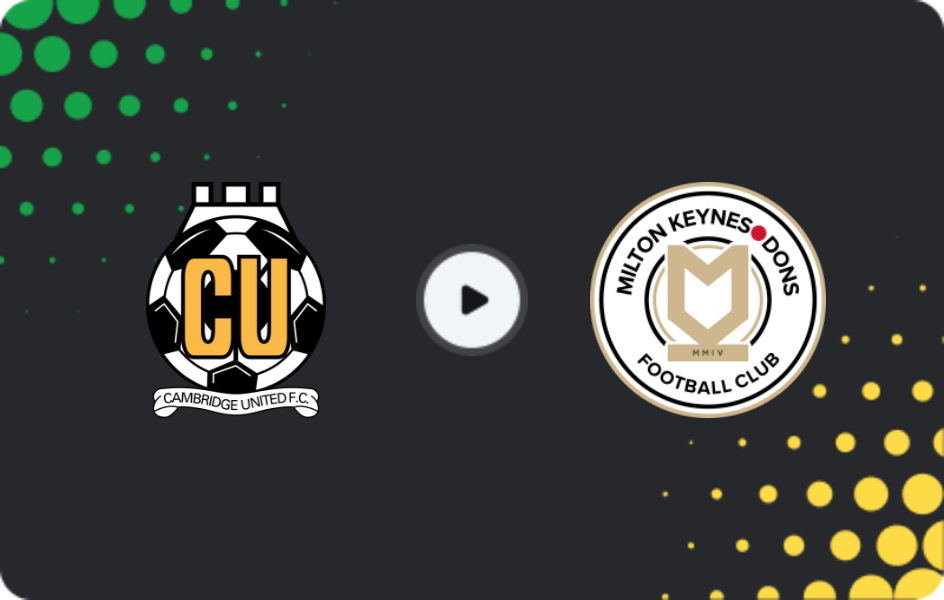 Where to watch Cambridge United — MK Dons, League Two, 28.02.2026