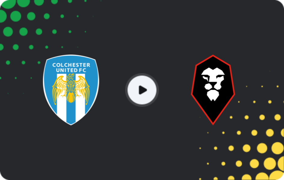 Where to watch Colchester — Salford City, League Two, 28.02.2026