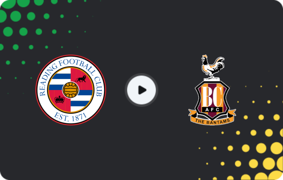 Where to watch Reading — Bradford City, League One, 28.02.2026