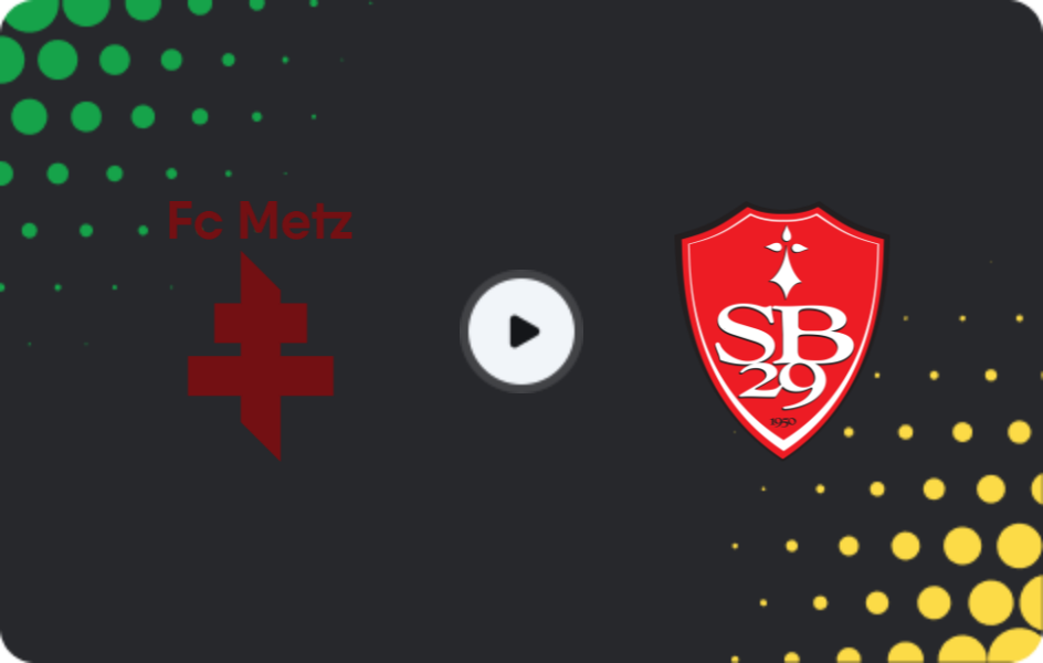 Where to watch Metz — Brest, Ligue 1, 01.03.2026