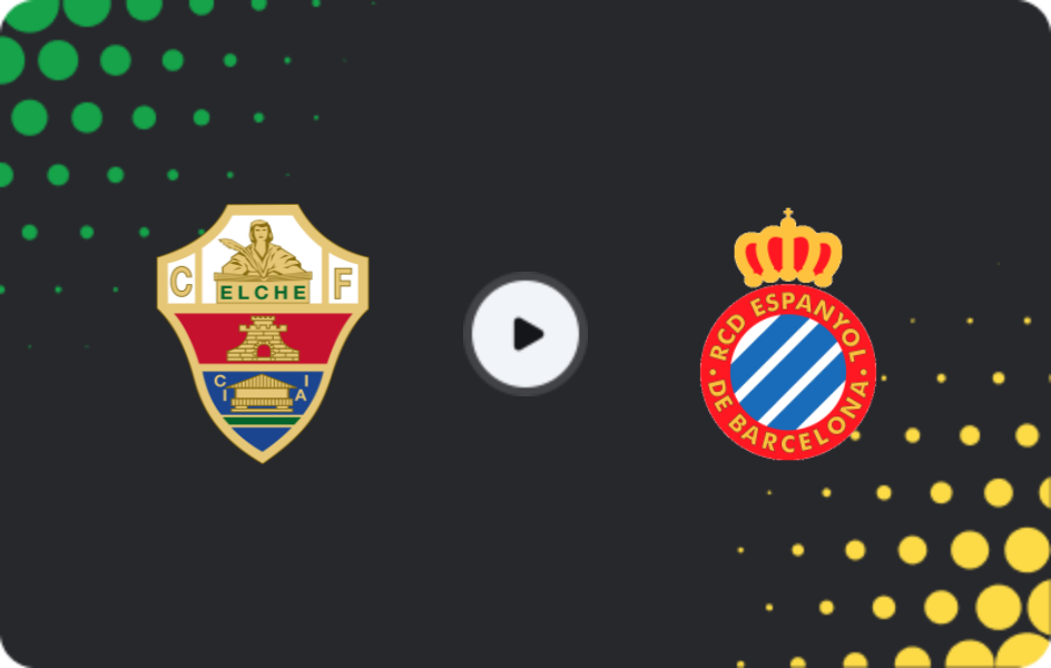 Where to watch Elche — Espanyol, La Liga, 01.03.2026