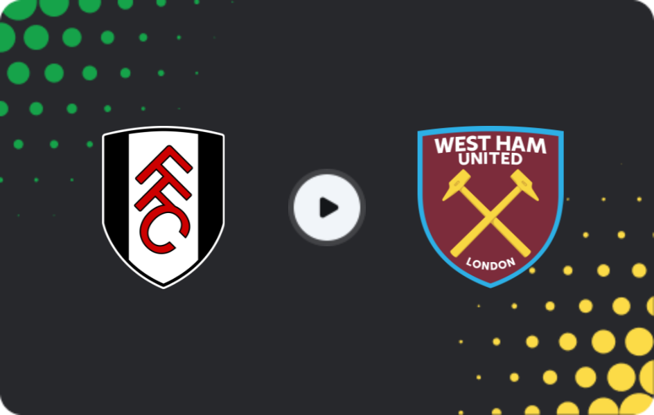 Where to watch Fulham — West Ham, Premier League, 04.03.2026