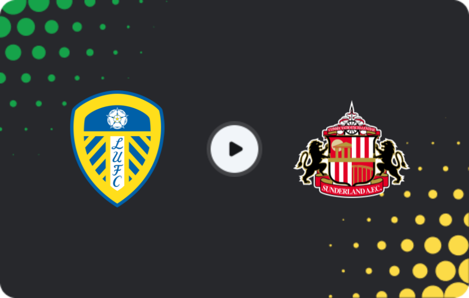Where to watch Leeds — Sunderland, Premier League, 04.03.2026