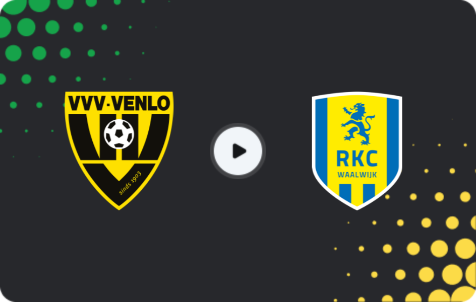 Where to watch VVV Venlo — Waalwijk, Eerste Divisie, 06.03.2026