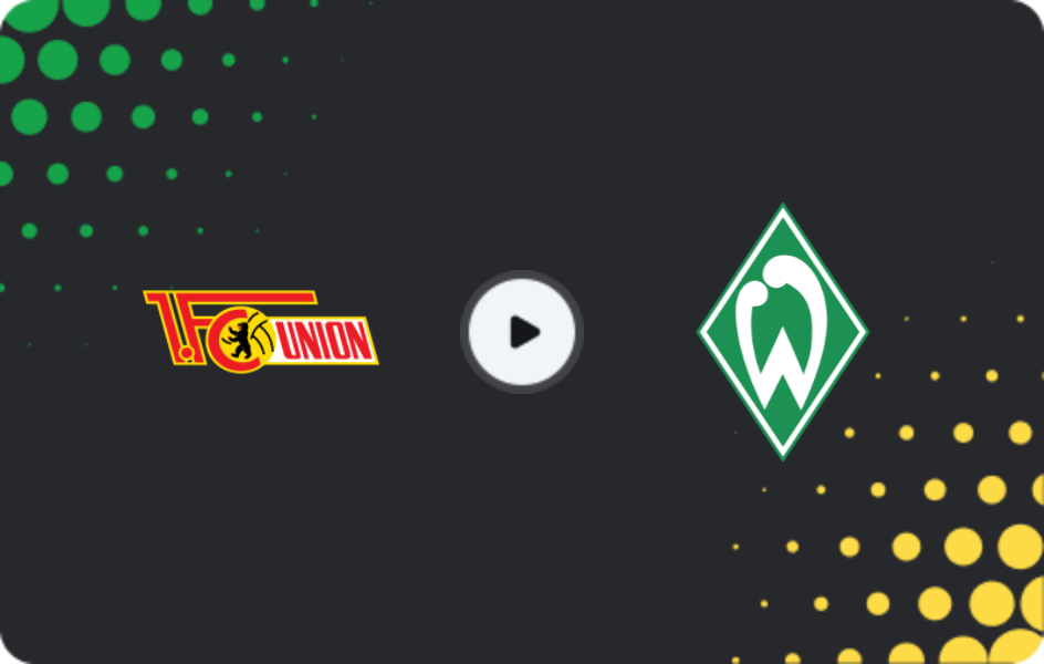 Where to watch Union Berlin — Werder Bremen, Bundesliga, 06.03.2026