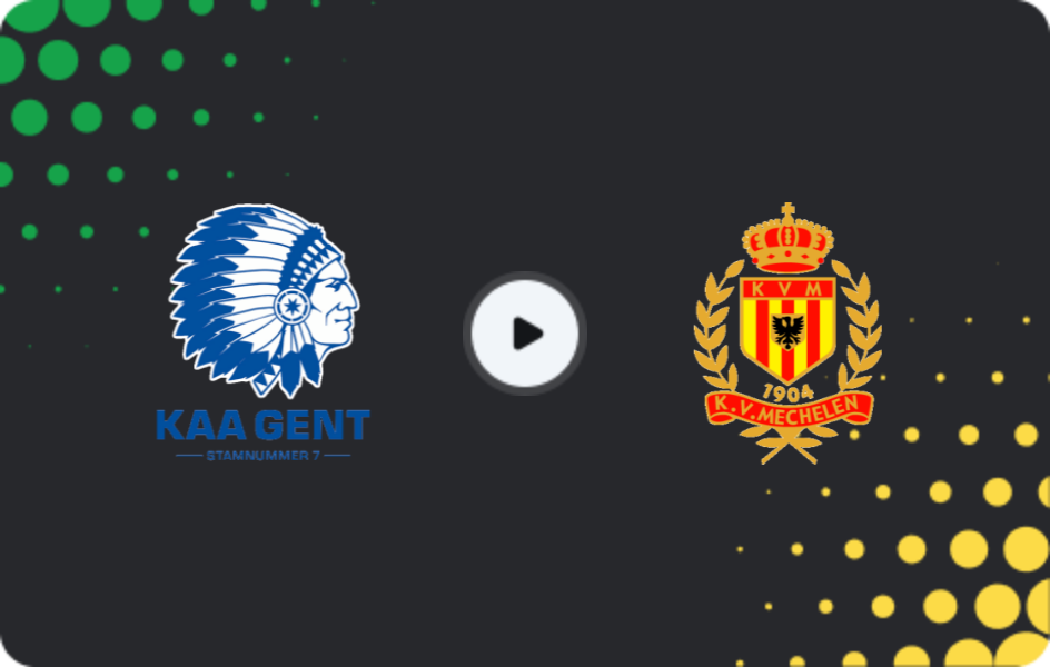 Where to watch Gent — Mechelen, Jupiler Pro League, 07.03.2026