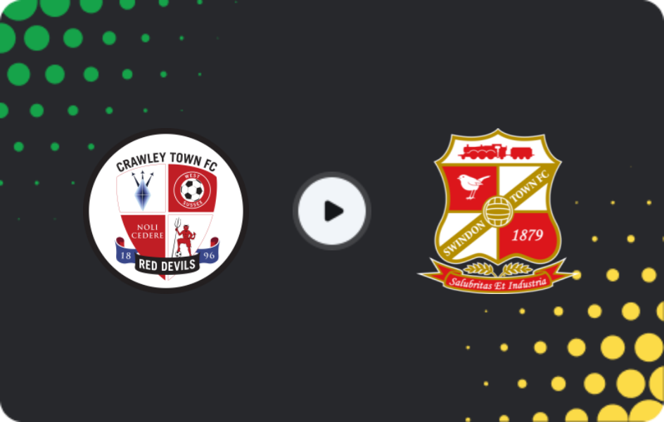 Where to watch Crawley Town — Swindon Town, League Two, 07.03.2026