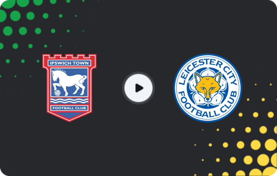 Where to watch Ipswich Town — Leicester, Championship, 07.03.2026