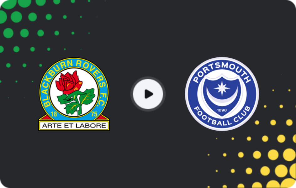 Where to watch Blackburn Rovers — Portsmouth, Championship, 07.03.2026