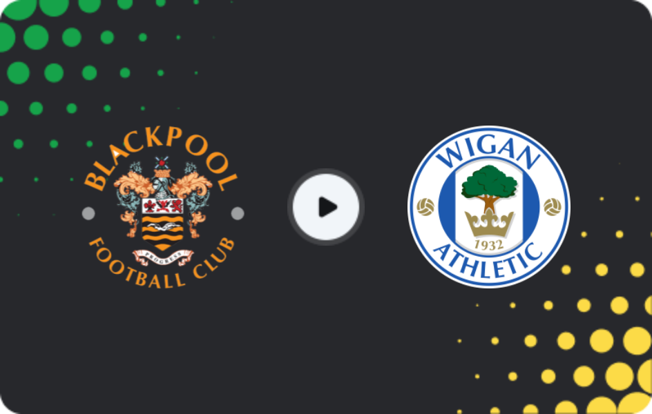 Where to watch Blackpool — Wigan, League One, 07.03.2026