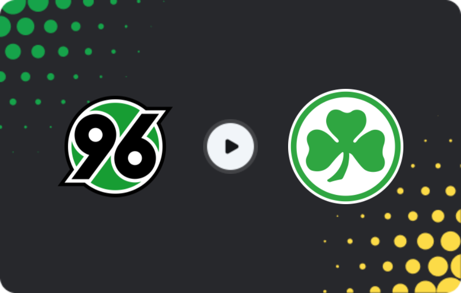 Where to watch Hannover — Greuther Fürth, 2. Bundesliga, 06.03.2026