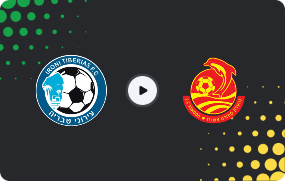 Where to watch Ironi Tiberias — Ashdod, Ligat Ha'al, 07.03.2026