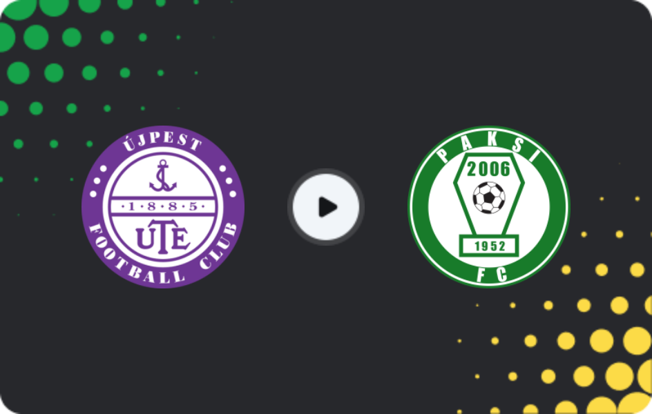 Where to watch Ujpest — Paks, NB I, 07.03.2026