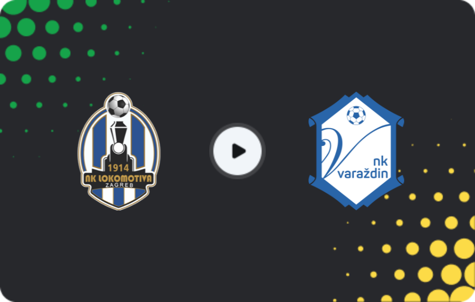 Where to watch Lokomotiva Zagreb — Varazdin, HNL, 07.03.2026