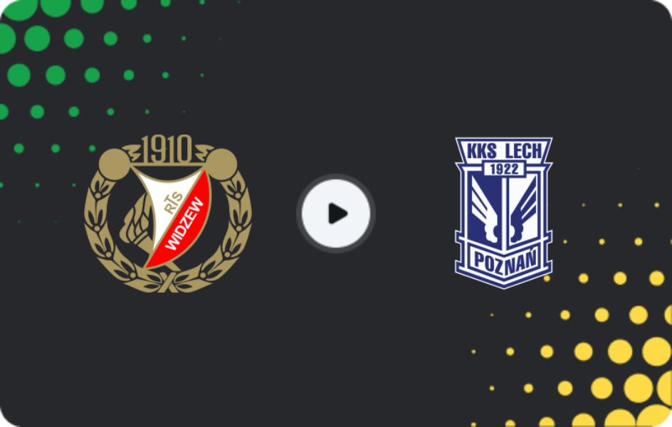 Where to watch Widzew Łódź — Lech Poznan, Ekstraklasa, 07.03.2026