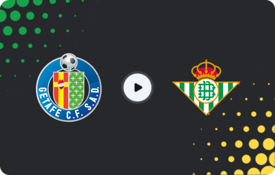 Where to watch Getafe — Real Betis, La Liga, 08.03.2026