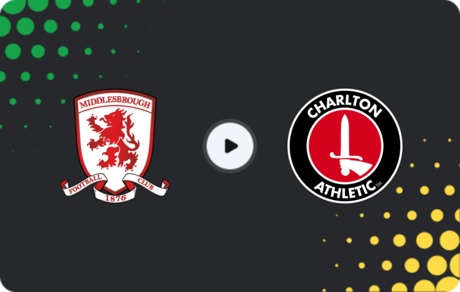 Where to watch Middlesbrough — Charlton Athletic, Championship, 11.03.2026