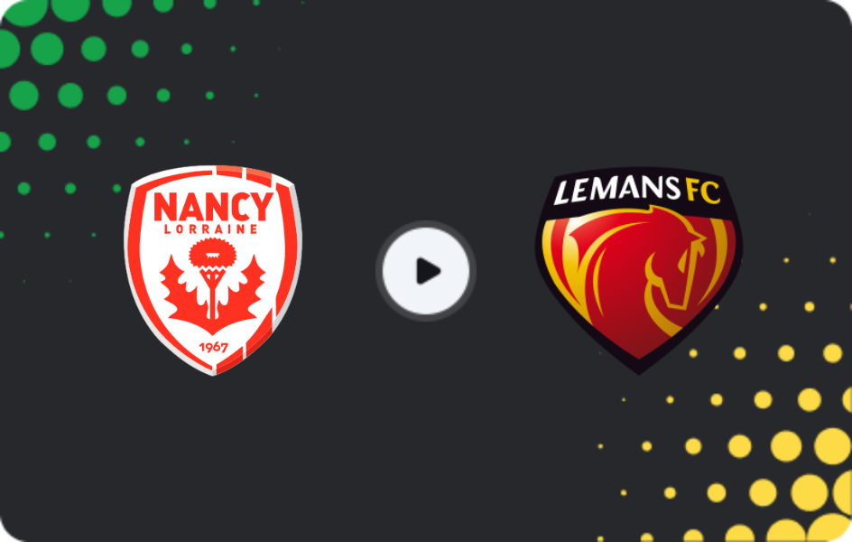 Where to watch Nancy — Le Mans, Ligue 2, 13.03.2026