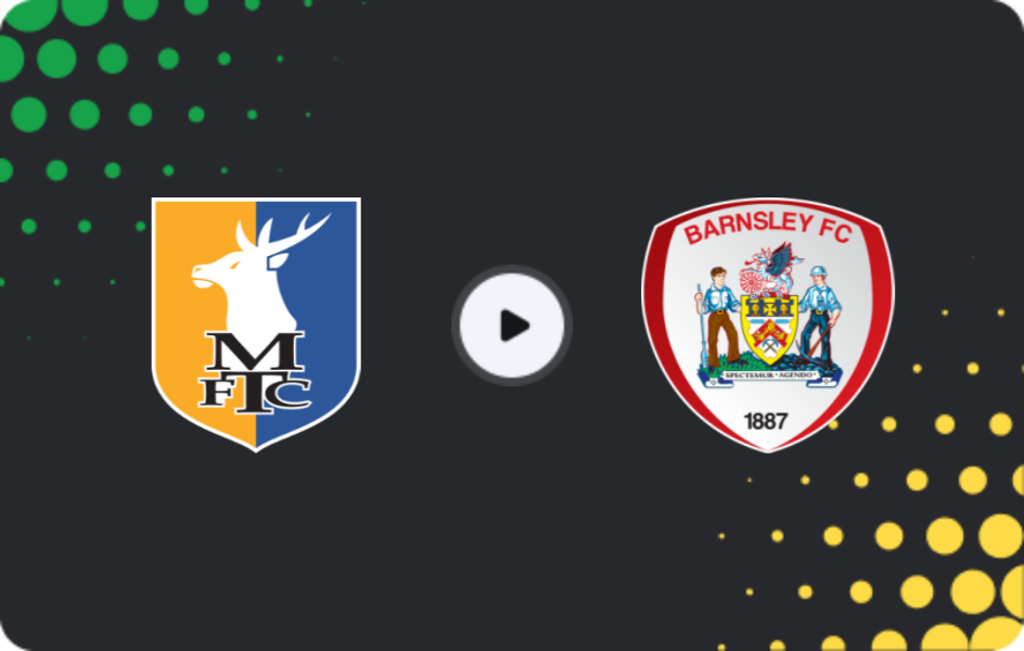 Where to watch Mansfield Town — Barnsley, League One, 14.03.2026