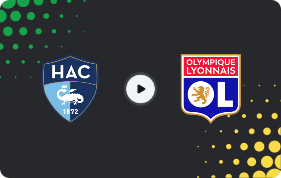Where to watch Le Havre — Lyon, Ligue 1, 15.03.2026