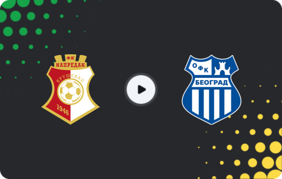 Where to watch Napredak — OFK Beograd, Super Liga, 14.03.2026