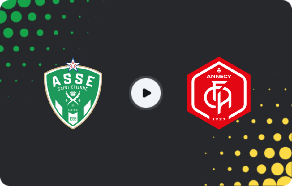 Where to watch Saint Etienne — Annecy, Ligue 2, 20.03.2026