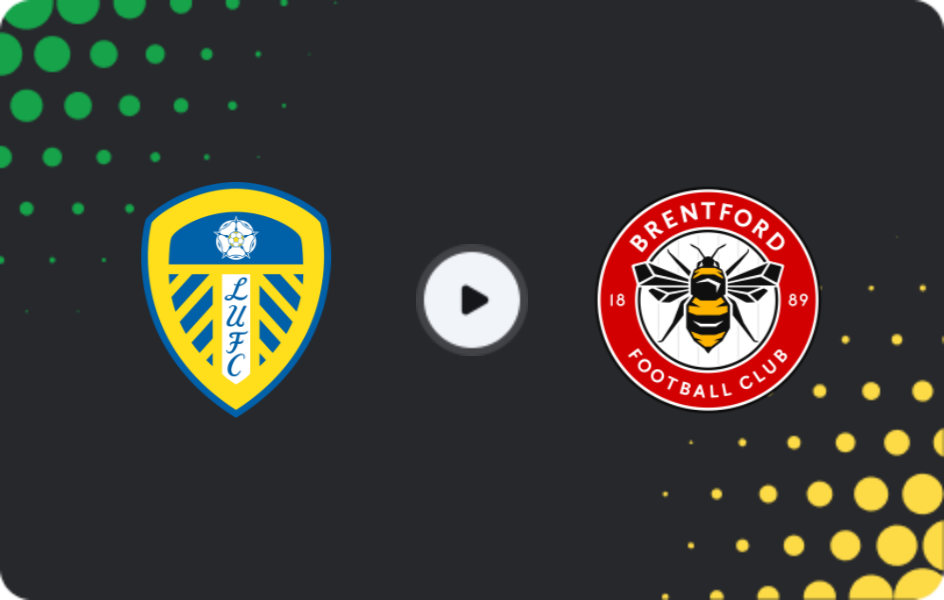 Where to watch Leeds — Brentford, Premier League, 21.03.2026