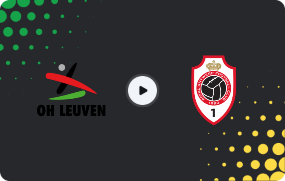 Where to watch OH Leuven — Royal Antwerp, Jupiler Pro League, 22.03.2026