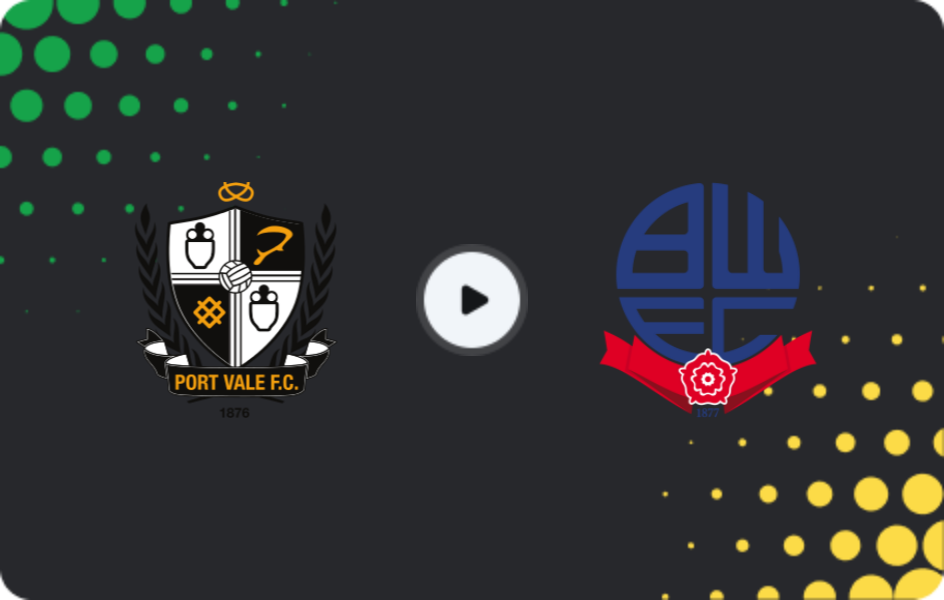 Where to watch Port Vale — Bolton Wanderers, League One, 21.03.2026