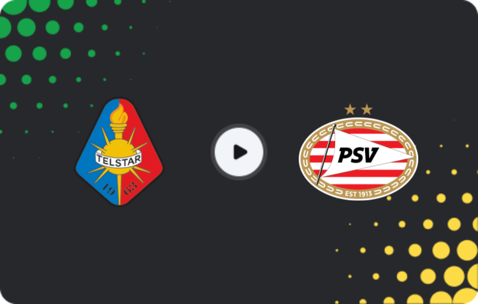 Where to watch Telstar — PSV Eindhoven, Eredivisie, 22.03.2026