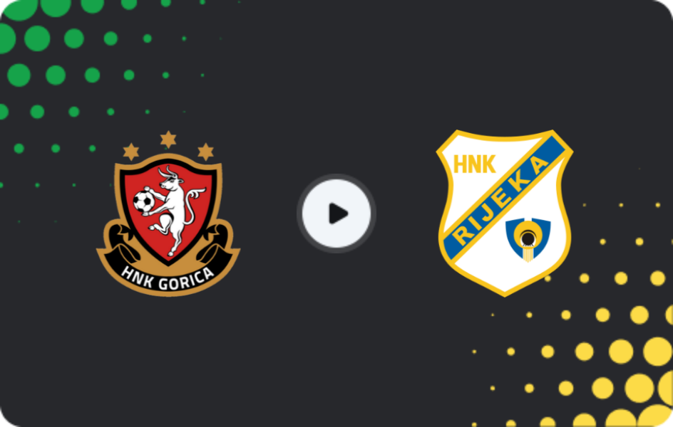 Where to watch HNK Gorica — HNK Rijeka, HNL, 21.03.2026