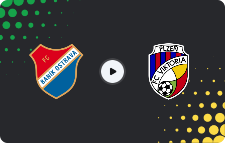 Where to watch Baník Ostrava — Viktoria Plzen, First Liga, 25.04.2026