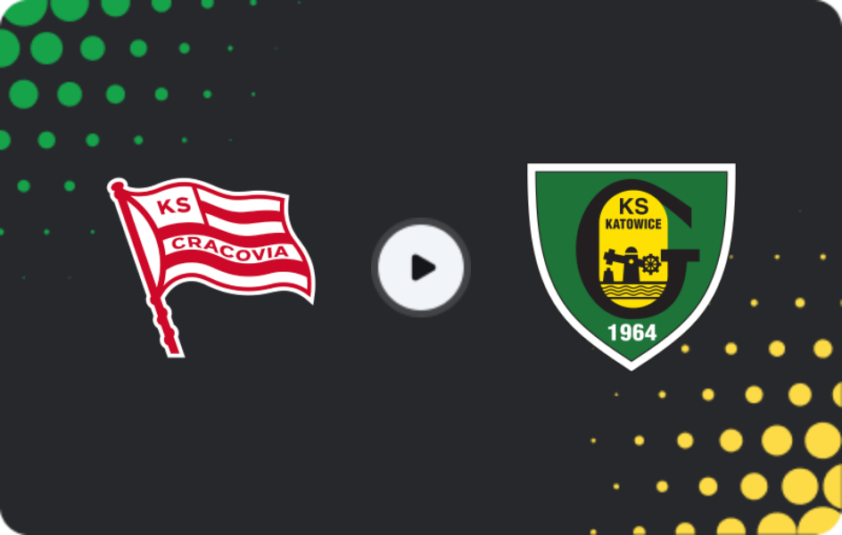 Where to watch Cracovia — GKS Katowice, Ekstraklasa, 21.03.2026