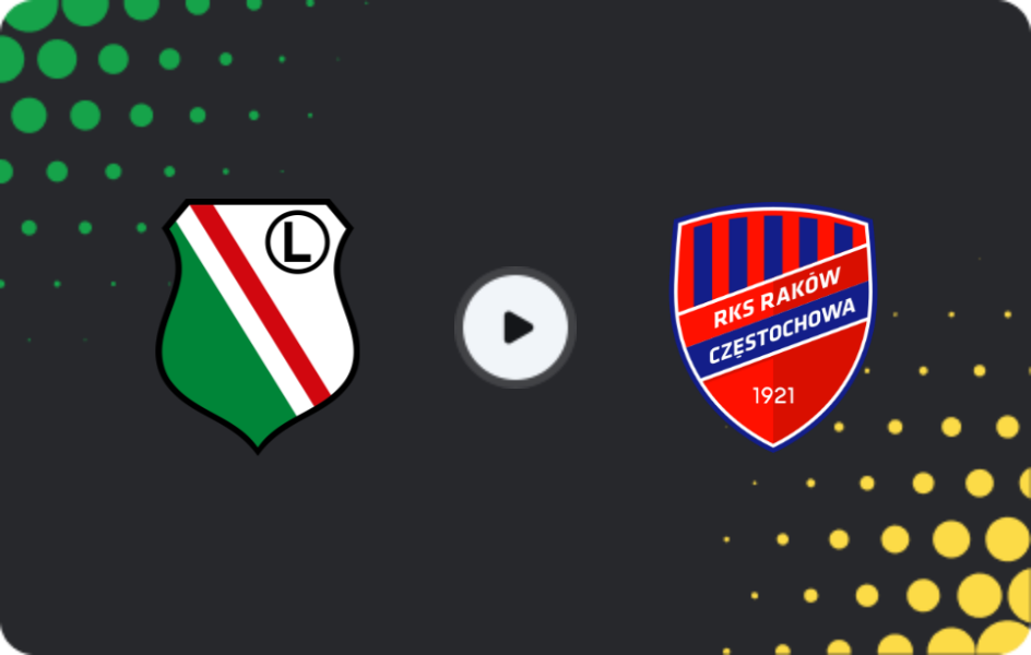 Where to watch Legia Warszawa — Raków, Ekstraklasa, 21.03.2026