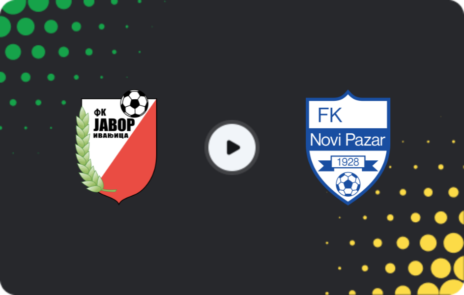 Where to watch Javor — Novi Pazar, Super Liga, 21.03.2026