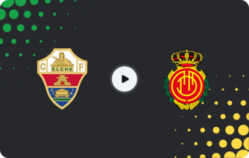 Where to watch Elche — Mallorca, La Liga, 22.03.2026