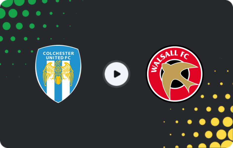 Where to watch Colchester — Walsall, League Two, 28.03.2026