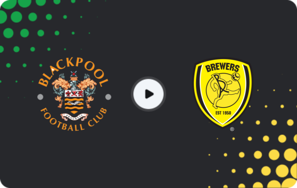 Where to watch Blackpool — Burton Albion, League One, 28.03.2026