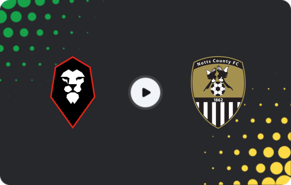 Where to watch Salford City — Notts County, League Two, 03.04.2026