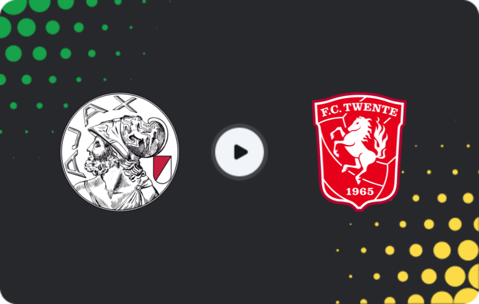 Where to watch Ajax — Twente, Eredivisie, 04.04.2026