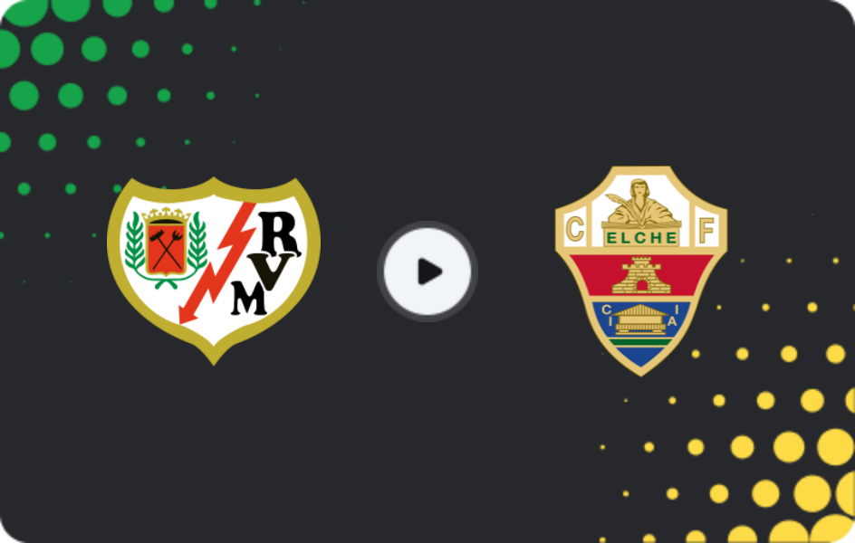 Where to watch Rayo Vallecano — Elche, La Liga, 05.04.2026