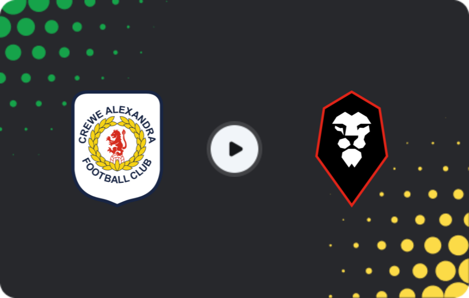 Where to watch Crewe Alexandra — Salford City, League Two, 06.04.2026