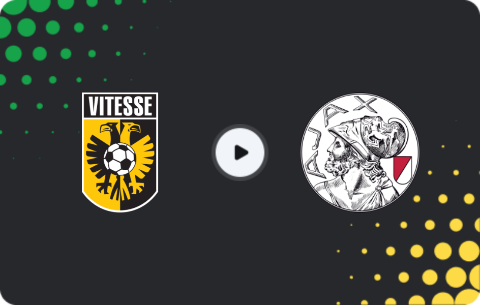 Where to watch Vitesse — Jong Ajax, Eerste Divisie, 06.04.2026