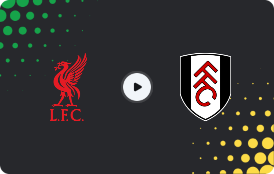Where to watch Liverpool — Fulham, Premier League, 11.04.2026