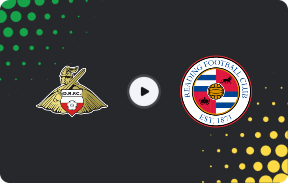 Where to watch Doncaster — Reading, League One, 11.04.2026
