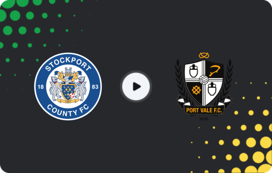 Where to watch Stockport County — Port Vale, League One, 11.04.2026