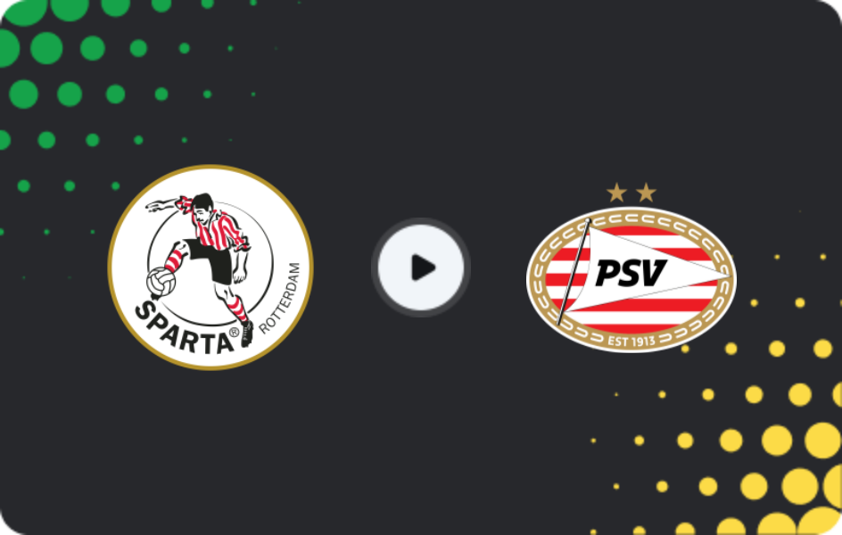 Where to watch Sparta Rotterdam — PSV Eindhoven, Eredivisie, 11.04.2026