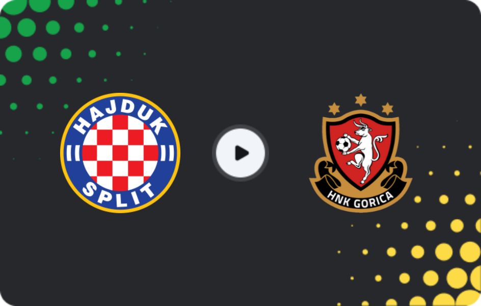 Where to watch Hajduk Split — HNK Gorica, HNL, 11.04.2026